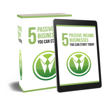 5 Passive Income Business You Can Start Today